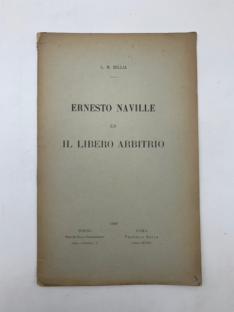 Ernesto Naville ed il libero arbitrio